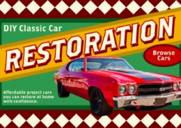 DIY Classic Car Restoration banner featuring a Red 1970 Chevrolet Chevelle SS parked beside other affordable project cars, highlighting the theme “Affordable project cars you can restore at home with confidence.”
