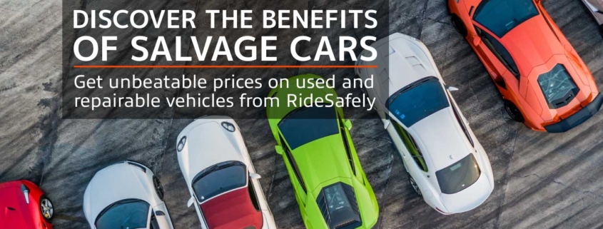 Save Big on Salvage Cars with unbeatable prices on used and repairable vehicles from RideSafely