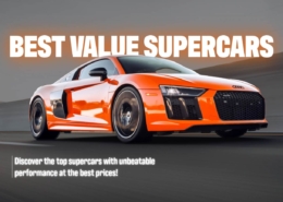 Banner image featuring the text "Best Value Supercars of 2025 – Discover High-Performance Supercars at Unbeatable Prices" with an orange Audi R8 driving on the road in the background.