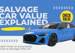 Website banner reading "Salvage Car Value Explained – Learn how to price a salvage title car accurately" with a background showing cars at an auction lot.