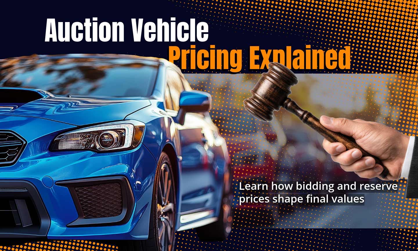 Banner with the text "Auction Vehicle Pricing Explained — Learn How Bidding and Reserve Prices Shape Final Values"