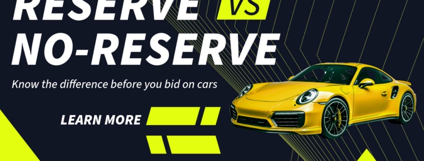 Banner reading: Reserve vs No-Reserve – Know the Difference Before You Bid on Cars at Online Car Auctions