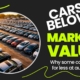 Cars Below Market Value banner explaining why some cars sell for less at auction