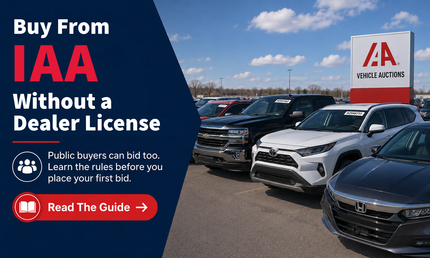 Buy From IAA Without a Dealer License. Public buyers can bid too. Learn the rules before you place your first bid.